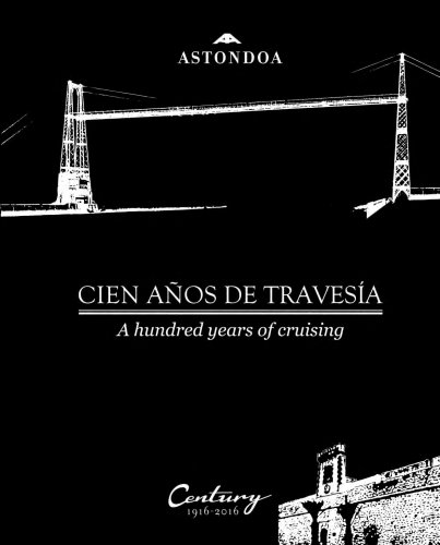 ASTILLEROS ASTONDOA 1916 - 2016