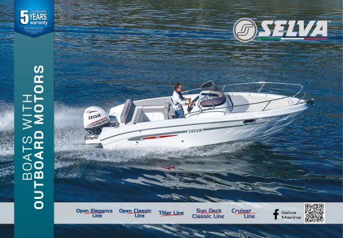 Open elegance, Open classic, Tiller, Sun Deck Elegance, Sun Deck Classic, Cruiser Line