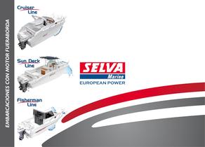 Selva 2012: Cruiser Line, Sun Deck Line, Fisherman Line - 1