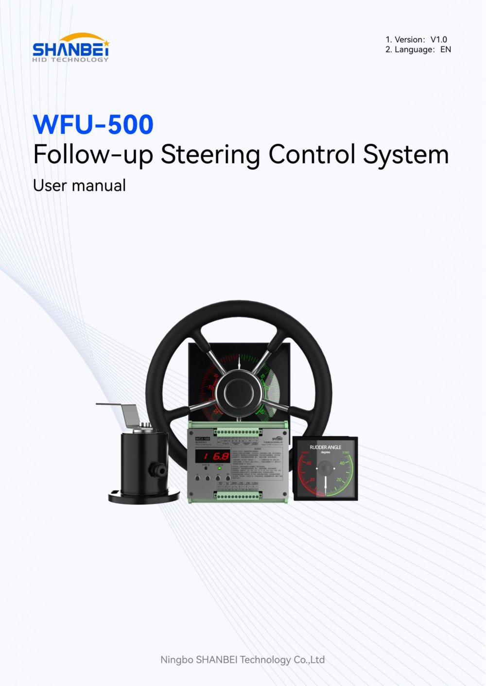 WFU-500_Follow-up Steering Control System_EN_1.0 - Ningbo Shanbei Technology Co.,Ltd