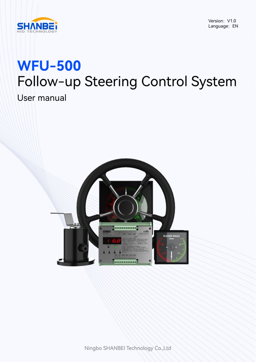 WFU-500_Follow-up Steering Control System_EN_1.0 - Ningbo Shanbei Technology Co.,Ltd