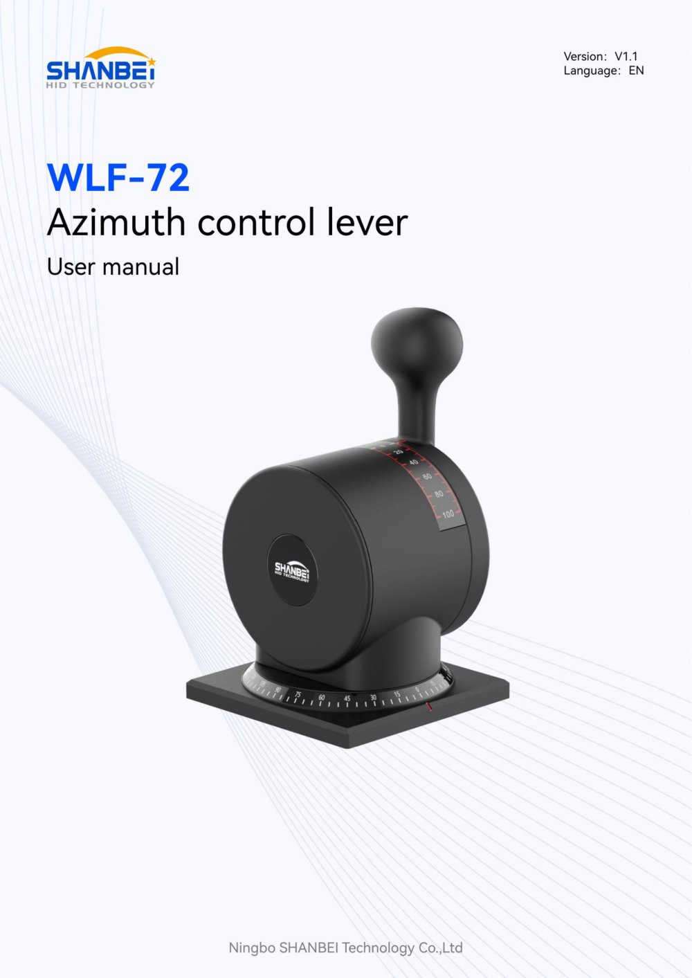 WLF-72_Azimuth control lever_User manual_EN_V1.1 - Ningbo Shanbei Technology Co.,Ltd